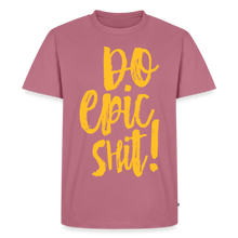 Laden Sie das Bild in den Galerie-Viewer, "DO EPIC SHIT": SHIRT - Mauve